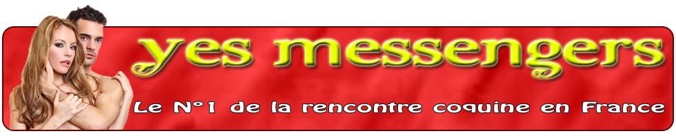 yes messengers tchat et faite des rencontres dans votre r�gion
